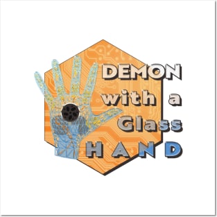 Demon with a Glass Hand Posters and Art